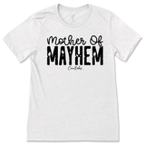 Mother of Mayhem T-Shirt