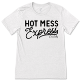 Hot Mess Express T-Shirt