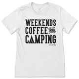 Weekends, Coffee, & Camping T-Shirt