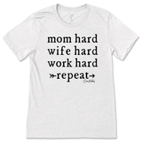 Mom Hard T-Shirt