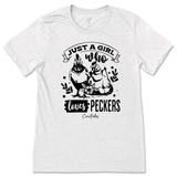 Just A Girl Who Loves Peckers T-Shirt