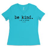 Be Kind Of A B Ladies V-Neck T-Shirt