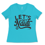 Let's Get Nauti Ladies V-Neck T-Shirt