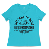 Welcome To Camp Quitchercomplainin Ladies V-Neck T-Shirt