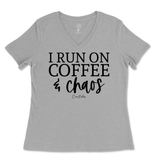 Run On Coffee And Chaos Ladies V-Neck T-Shirt