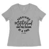 Surviving Motherhood One Meltdown At A Time Ladies V-Neck T-Shirt