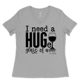 Need a Huge Glass of Wine Ladies V-Neck T-Shirt