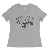 My Blood Type is Pumpkin Spice Fall Ladies V-Neck T-Shirt