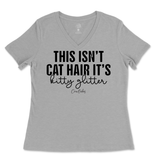 This Isn't Cat Hair, It's Kitty Glitter Ladies V-Neck T-Shirt