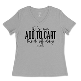 Add to Cart Kind of Day Ladies V-Neck T-Shirt