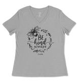 Be Kind Always Ladies V-Neck T-Shirt