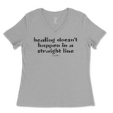 Healing Doesn't Happen In A Straight Line Ladies V-Neck T-Shirt