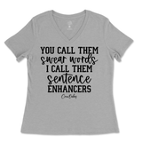 Sentence Enhancers Ladies V-Neck T-Shirt