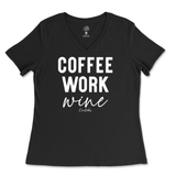 Coffee, Work, Wine Ladies V-Neck T-Shirt