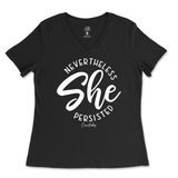 Nevertheless She Persisted Ladies V-Neck T-Shirt