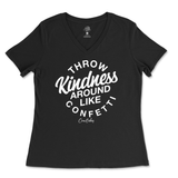 Throw Kindness Around Like Confetti Ladies V-Neck T-Shirt