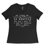 I Can Be Totally Flexible Ladies V-Neck T-Shirt