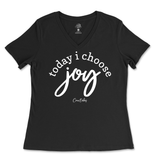 Today I Choose Joy Ladies V-Neck T-Shirt