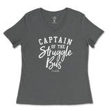 Captain of the Struggle Bus Ladies V-Neck T-Shirt