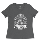 She Works Hard For The Honey Ladies V-Neck T-Shirt