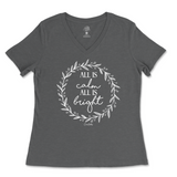 All Is Calm, All Is Bright Christmas Ladies V-Neck T-Shirt