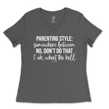 Parenting Style Ladies V-Neck T-Shirt