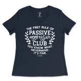 Passive Aggressive Club Ladies V-Neck T-Shirt