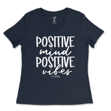 Positive Mind and Positive Vibes Ladies V-Neck T-Shirt