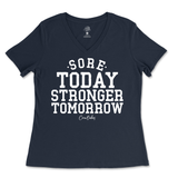 Sore Today Stronger Tomorrow Ladies V-Neck T-Shirt