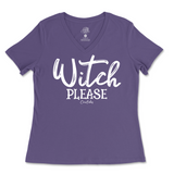 Witch Please Halloween Ladies V-Neck T-Shirt