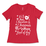 Hot Chocolate and Christmas Movie Kind Of Day Ladies V-Neck T-Shirt