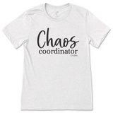 Chaos Coordinator T-Shirt